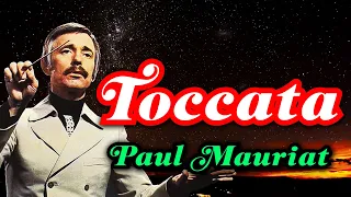 ✔️TOCCATA ~ Paul Mauriat