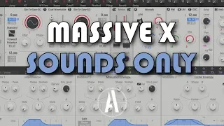 Massive X Presets  Demo - No Talking