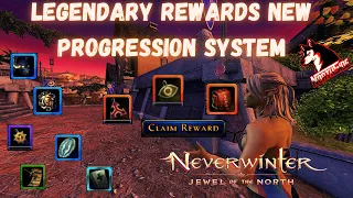 Neverwinter Mod 21 - Legendary Items From NEW Progression System 100 Openings Companions AD & More