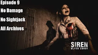 Siren: Blood Curse Episode 9 No Damage No Sightjack All Archives (100%)