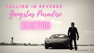 FALLING IN REVERSE - GANGSTAS PARADISE [REACTION] {A DEFINITE YES!}