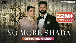 No More Shada { Lyrical Video } Parmish Verma | Gurlez Akhtar | Punjabi Song 2023