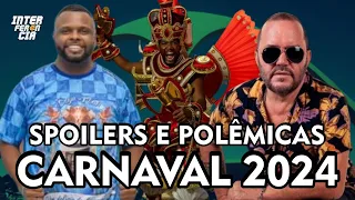 🚨 As Polêmicas na Escolha dos Sambas-Enredo + Spoilers do Carnaval + Escolas de Samba Patrocinadas