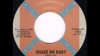 Bobby Lee - Shake Me Baby