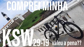 MINHA 26 X A 29 KSW XLT 2021, IMPRESSÕES E PRIMEIRO PEDAL. É BOA? VALEU A PENA? ESTOU SATISFEITO?