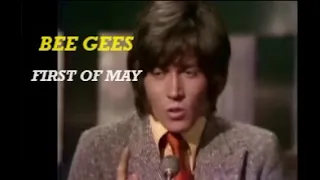 Bee Gees - First of May