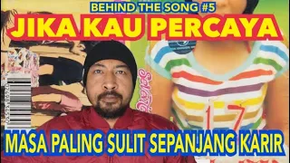 JIKA KAU PERCAYA SINGLE KE 1 ALBUM KE 2