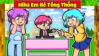 SINH TỐ TEAM BẤT NGỜ KHI HIHA BIẾN THÀNH EM BÉ TỔNG THỐNG TRONG MINECRAFT*1 NGÀY EM BÉ 🤣😍