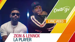 Zion & Lennox - La Player - Bandolera (Lyric Video) | CantoYo