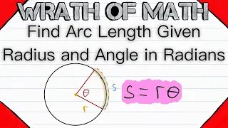 Find Arc Length Given Radius and Angle in Radians | Geometry