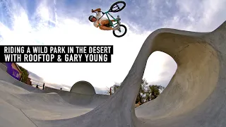 WILD DESERT PARK WITH MIKE "ROOFTOP" ESCAMILLA & GARY YOUNG
