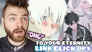 Reacting to LINK CLICK & To Your Eternity | ANIME OPENINGS | New Anime Fan!