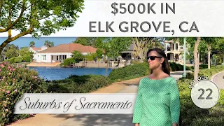 What Does $500K get in Elk Grove,CA 2023? | Living in Elk Grove CA | Elk Grove CA Real Estate #22