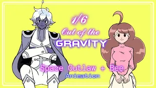 [BaPc Animation]  1/6 Out of the gravity| #Beeandpuppycat #Lazyinspace #Animation