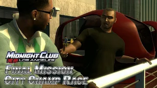 Midnight Club: Los Angeles Mission #71 - City Champ Race [4K] Final Race