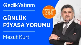 Günlük Piyasa Yorumu  - 7 Temmuz 2021 Çarşamba