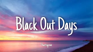 Black Out Days - Phantogram | Lyrics ( slowed - tiktok version - and stay ay ay ay ahh)