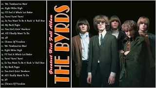 Best Songs Of The Byrds - The Byrds Greatest Hits Full Album