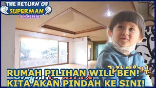 Rumah Baru Will Ben! Kita Akan Pindah!|The Return of Superman |SUB INDO| 210314 Siaran KBS WORLD TV|