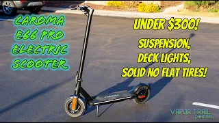 Caroma E66 Pro Electric Scooter - UNDER $300 w/ 500w Motor & Suspension