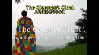 Argenstock-"The Color of Trust" Wheel of Time song