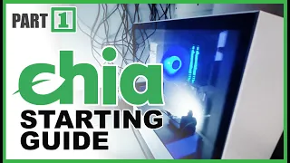 CHIA Mining Starting Guide - PC Build | Part 1