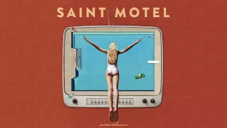 Saint Motel - "Destroyer" (Official Audio)