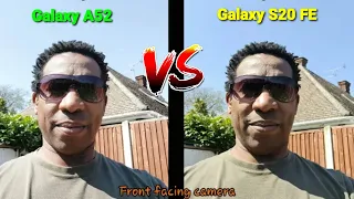 Galaxy A52 5G vs Galaxy S20 FE Camera Test. Part 1 (Daytime). A close battle?🤔