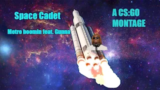 Metro Boomin ft. Gunna - Space Cadet (A CS:GO montage)