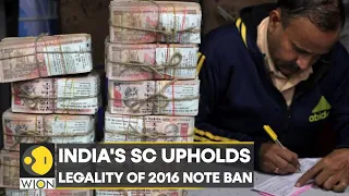India's Supreme Court: 2016 demonetisation valid, 58 petitions challenged decisison | Latest | WION