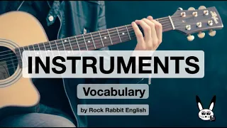 Musical Instruments - Instruments Vocabulary with Sounds