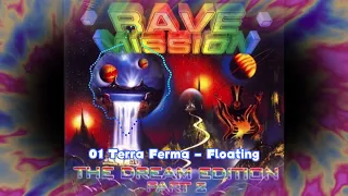 Rave Mission - The Dream Edition - Part 2 CD 1