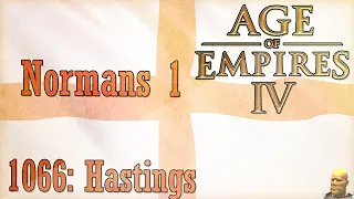 Norman Campaign 1 | Hasting 1066 | Age of Empires 4