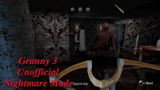 Granny 3 PC in Unofficial Nightmare Mode Full Gameplay