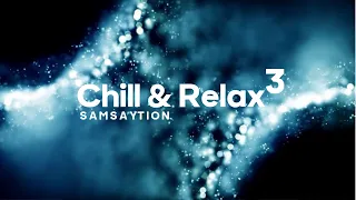 Chill & Relax 3