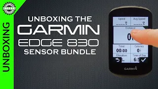 Unboxing the Garmin Edge 830 Sensor Bundle