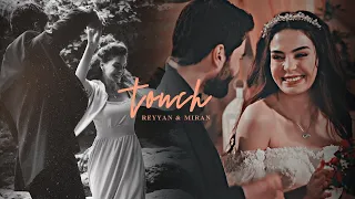 reyyan & miran | fall in love in a single touch