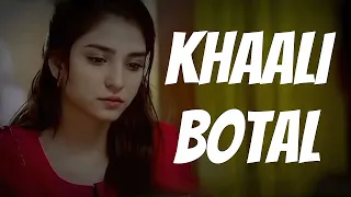 Khaali Botal Song || Khali Botal || Khali Botal Song || @trendingsongs725