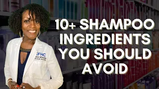 10+ Shampoo Ingredients You Should Avoid