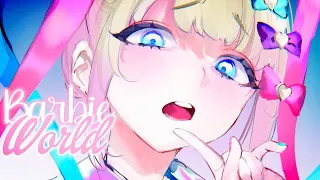 Nightcore | SPED UP ↬ Barbie World