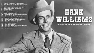 Hank Williams - Some of My Favorite Songs