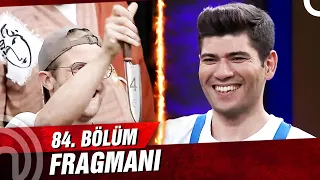 MASTERCHEF TÜRKİYE 84. BÖLÜM FRAGMANI | İDDİA KIZIŞTI!