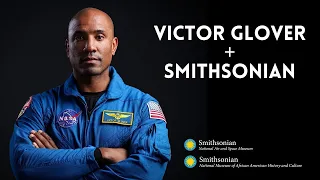 Astronaut Victor Glover Teams Up with the Smithsonian