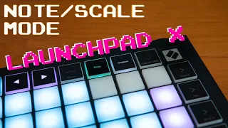 Launchpad X - Note Mode Quick Tutorial