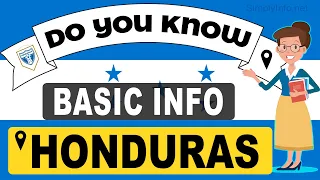 Do You Know Honduras Basic Information | World Countries Information #76-General Knowledge & Quizzes