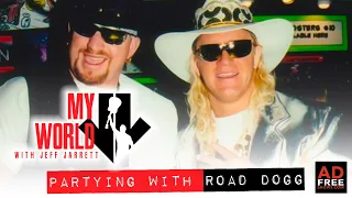 My World #106: Partying With Road Dogg