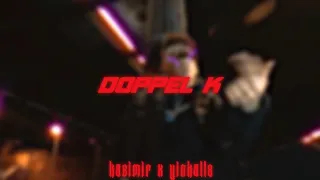 Kasimir1441 x Yin Kalle - DOPPEL K (Unofficial Musicvideo)