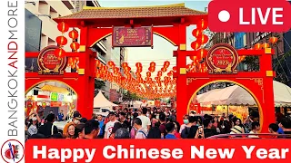 🔴 LIVE from Bangkok Chinatown - Happy Lunar New Year