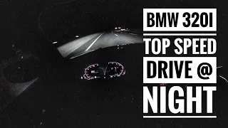 BMW 320i (2019) - POV Drive on German Autobahn at night -Top Speed Drive