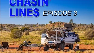 CHASIN LINES || Episode 3 Perth to Cape York